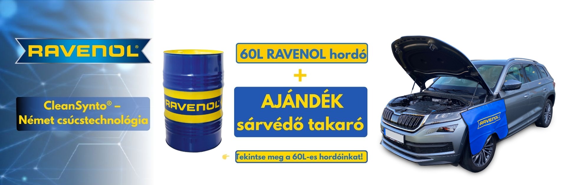RAVENOL HORDÓS AKCIÓ